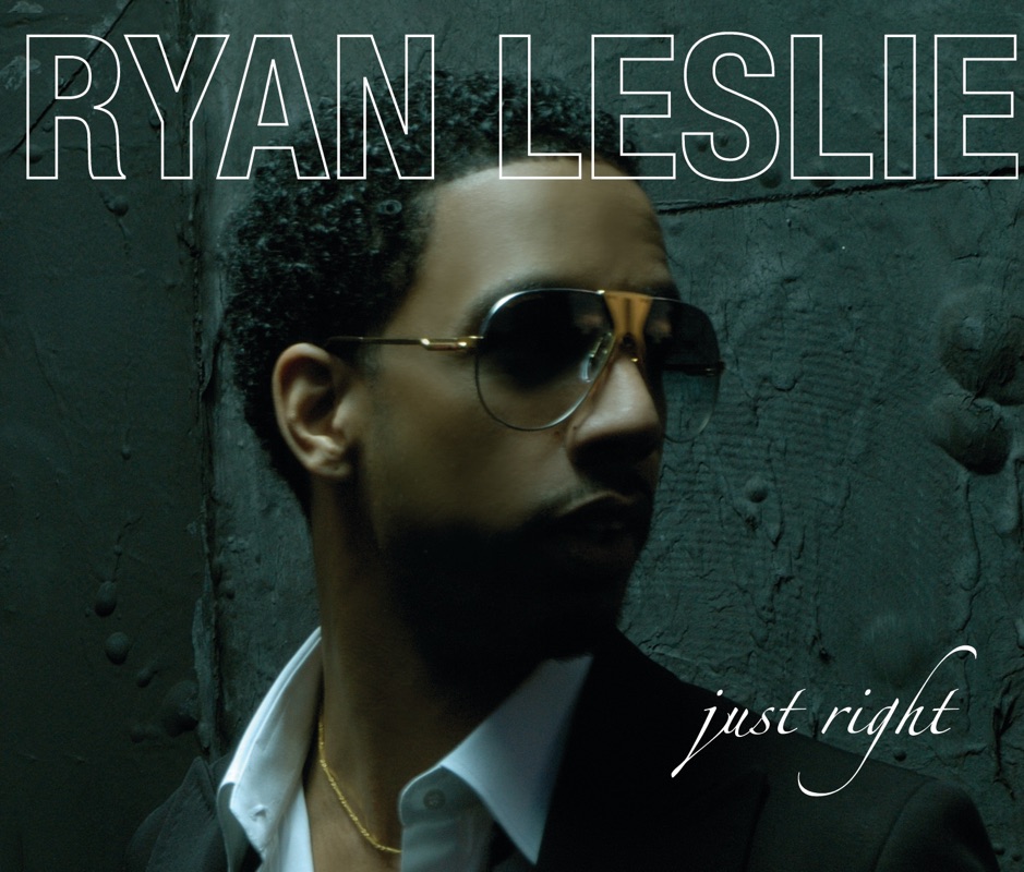 Ryan Leslie - Just Right